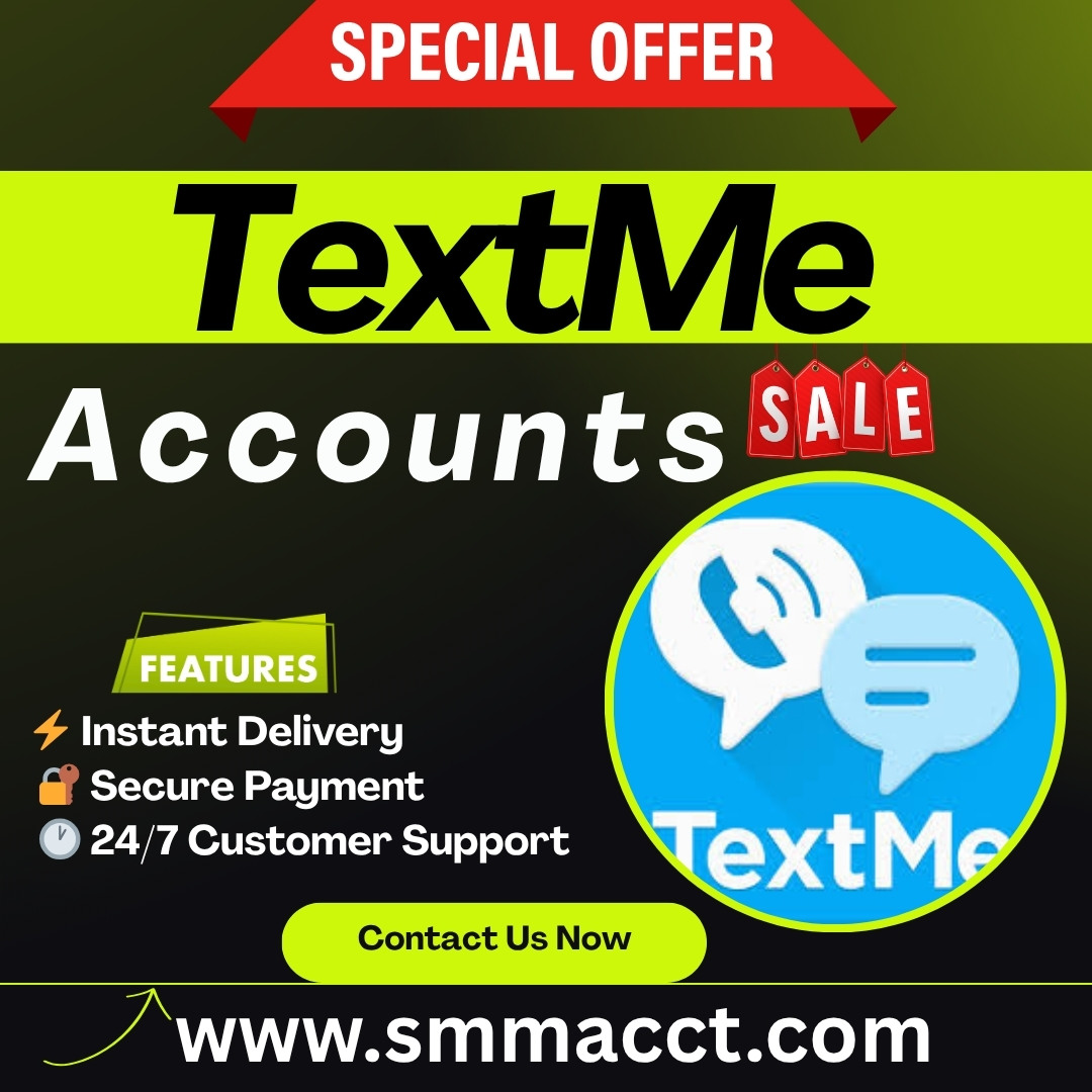 Buy Textme Accounts